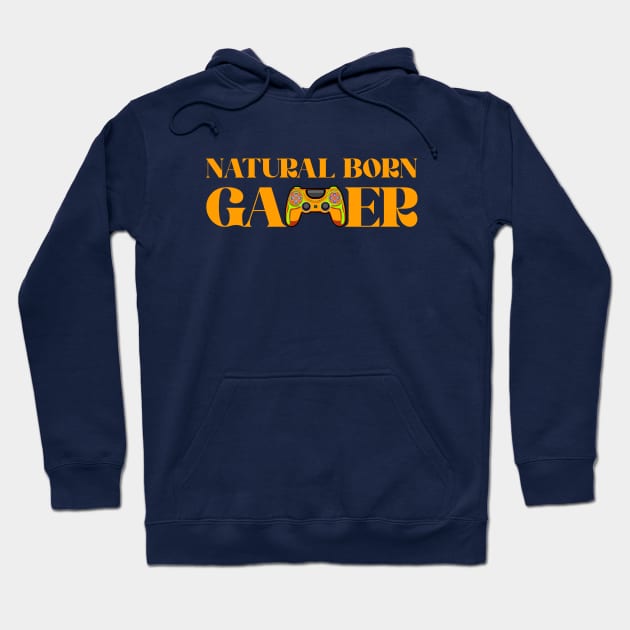 Cool Gaming Natural Born Gamer Controller Hoodie by hudoshians and rixxi